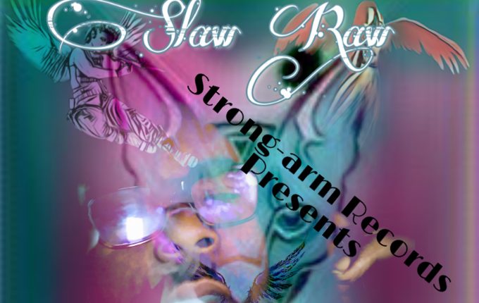 Slaw Raw – “Now Or Never” and “Call To Action”