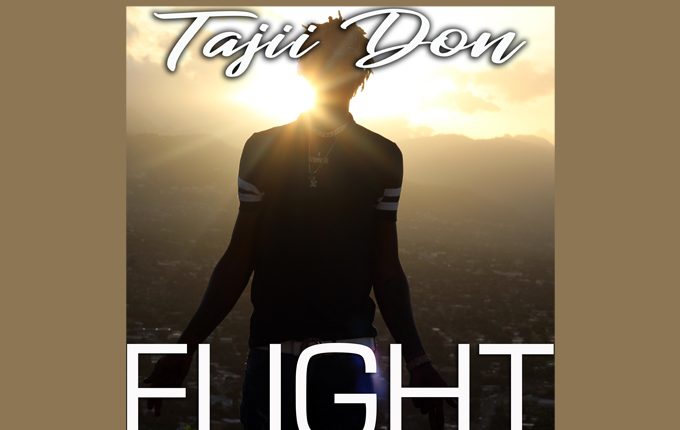 Tajii Don – “Flight”