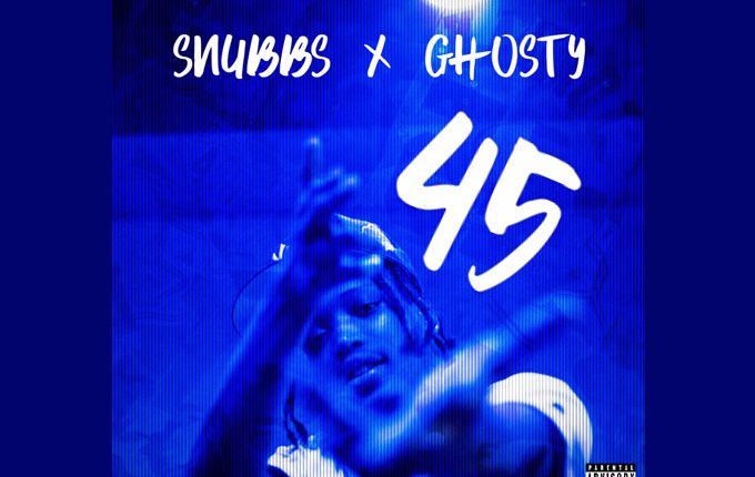 Snubbs – “45” Produced by Ghosty