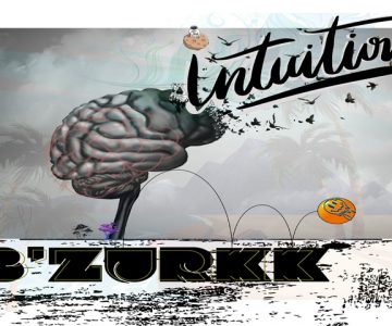 B’zurkk – “Intuition”