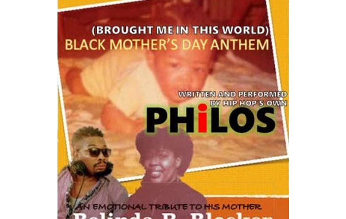 Philos aka Jamel Blocker – “Brought Me Into This World
