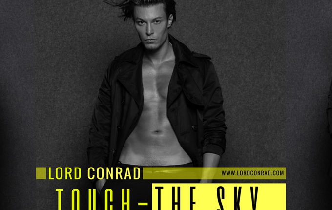 Lord Conrad – ‘Touch the Sky’