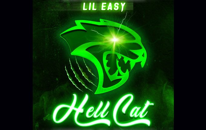 Lil Easy – ‘Hell Cat’
